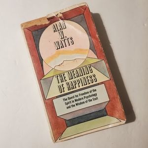 Vintage Accents - THE MEANING OF HAPPINESS Alan W. Watts Book Vintage Accents - THE MEANING OF HAPPINESS Alan W. Watts Book